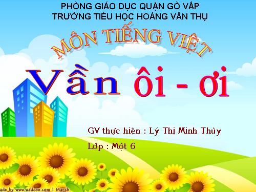 Bài 33. ôi, ơi