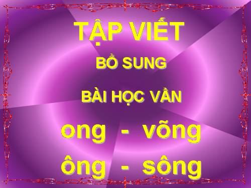 TAP VIET - BS HV ÔNG-ONG