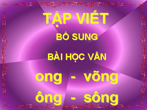 TẬP VIẾT - BS BÀI HV 52