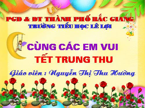 Cung cac em vui trung thu