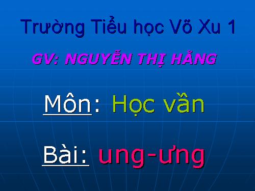 Bài 54. ung, ưng