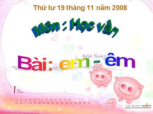 Bài 63. em, êm