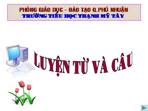 Tuần 6. MRVT: Trường học. Dấu phẩy