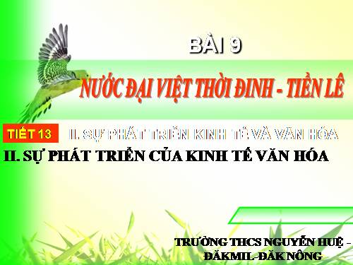 Bài 9. Nước Đại Cồ Việt thời Đinh - Tiền Lê