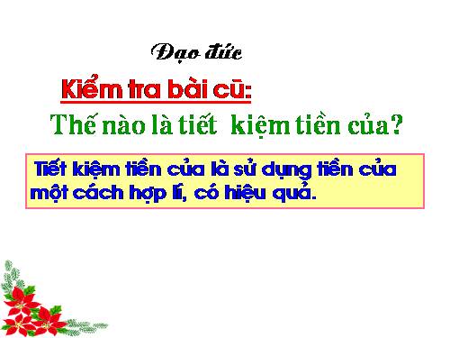 Bài 4. Tiết kiệm tiền của