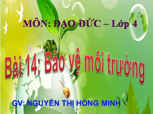 Bài 14. Bảo vệ môi trường