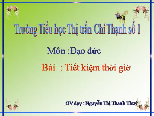 Bài 5. Tiết kiệm thời giờ