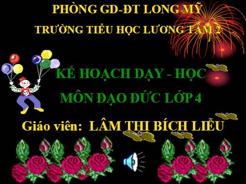 Bài 6. Hiếu thảo với ông bà, cha mẹ