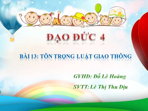 Bài 13. Tôn trọng luật giao thông