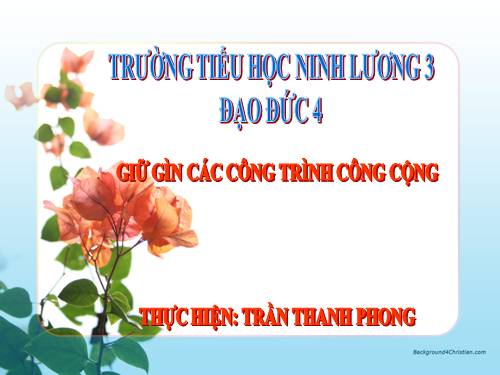 Bài 11. Giữ gìn các công trình công cộng