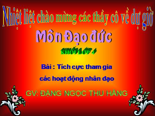 Bài 12. Tích cực tham gia các hoạt động nhân đạo