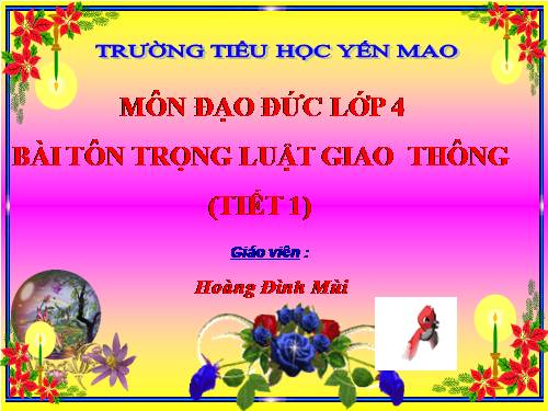 Bài 13. Tôn trọng luật giao thông