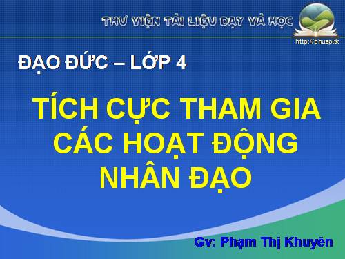 Bài 12. Tích cực tham gia các hoạt động nhân đạo