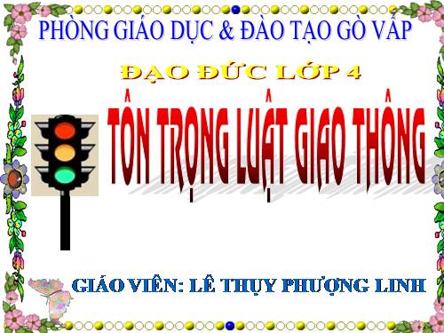 Bài 13. Tôn trọng luật giao thông