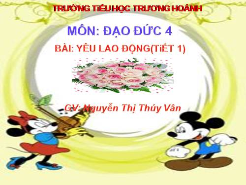 Bài 8. Yêu lao động