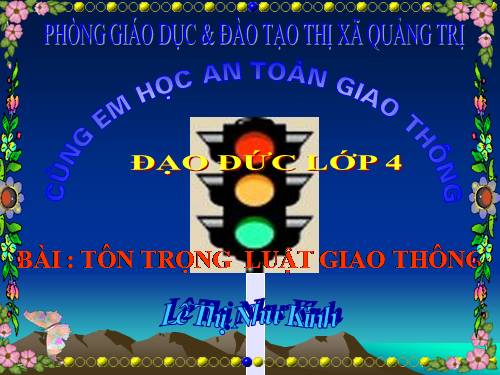 Bài 13. Tôn trọng luật giao thông