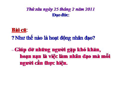 Bài 12. Tích cực tham gia các hoạt động nhân đạo