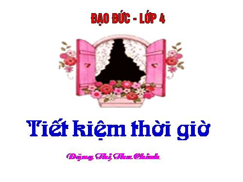 Bài 5. Tiết kiệm thời giờ