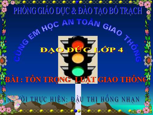 Bài 13. Tôn trọng luật giao thông