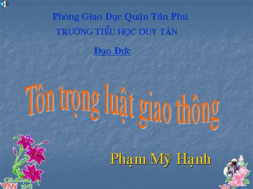 Bài 13. Tôn trọng luật giao thông