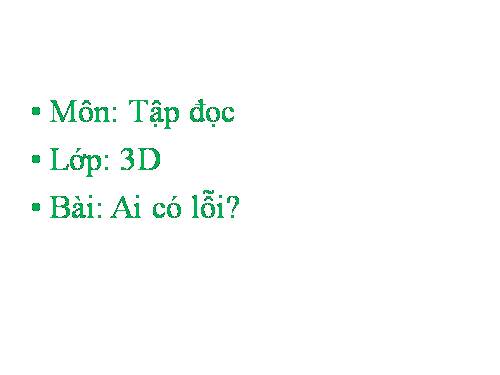 Tuần 2. Ai có lỗi?