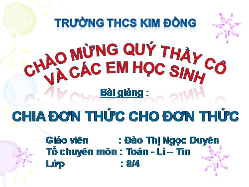 Chương I. §10. Chia đơn thức cho đơn thức