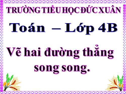 Vẽ hai đường thẳng song song