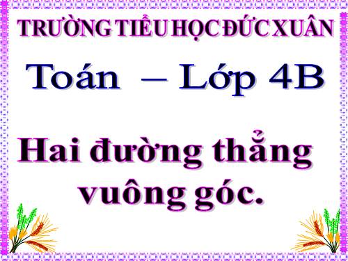 Hai đường thẳng vuông góc