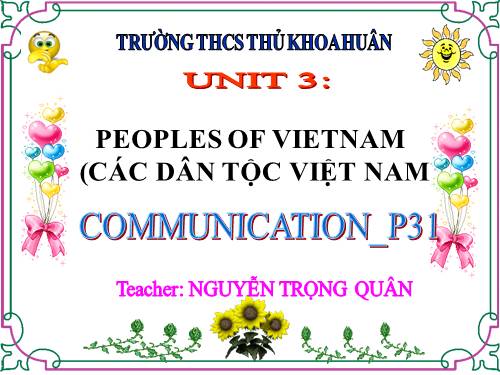 Unit 03. Peoples of Viet Nam. Lesson 4. Communication