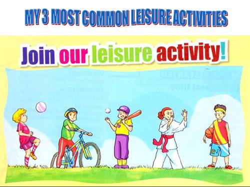 Unit 01. Leisure Activities. Lesson 7. Looking back - project