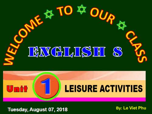 Unit 01. Leisure Activities. Lesson 7. Looking back - project