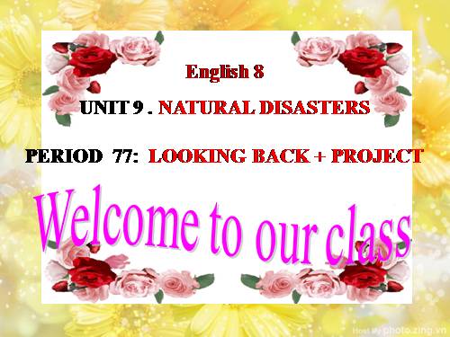 Unit 09. Natural Disasters. Lesson 7. Looking back - project