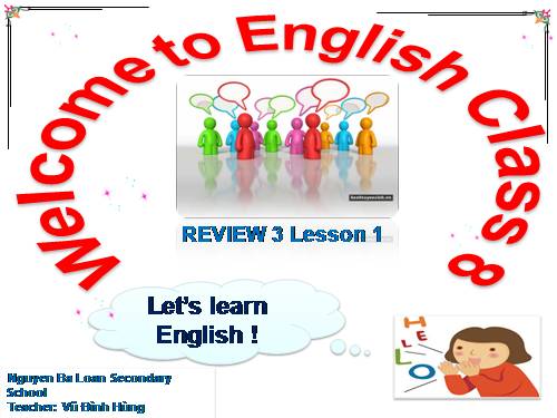 Review 3. Unit 7-8-9. Lesson 1. Language