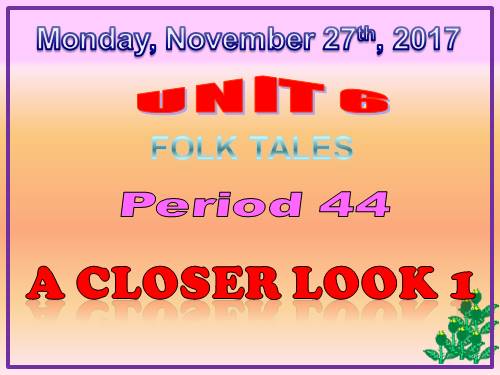 Unit 06. Folk Tales. Lesson 2. A Closer Look 1