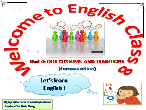 Unit 04. Our Customs and Traditions. Lesson 4. Communication