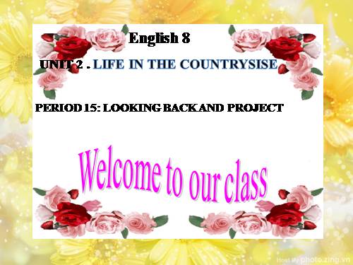 Unit 02. Life in the Countryside. Lesson 7. Looking back - project