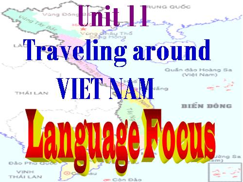 Unit 11. Traveling around Vietnam