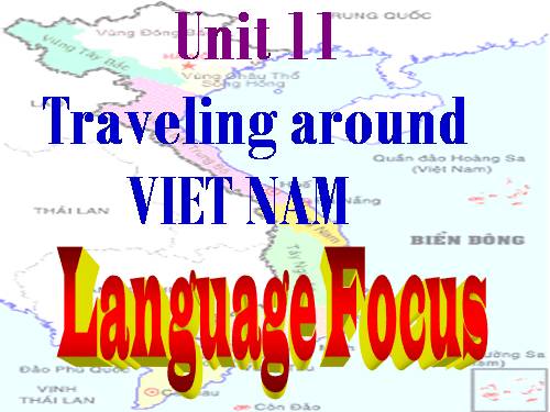 Unit 11. Traveling around Vietnam