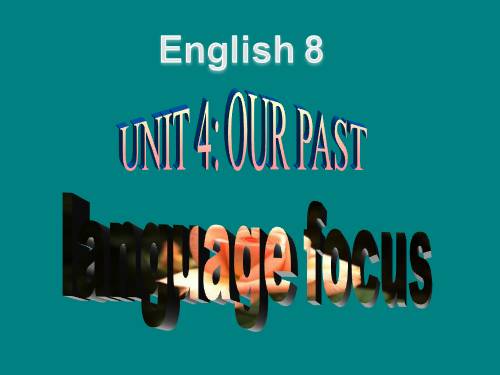 Unit 4. Our past