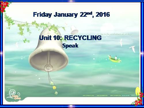 Unit 10. Recycling