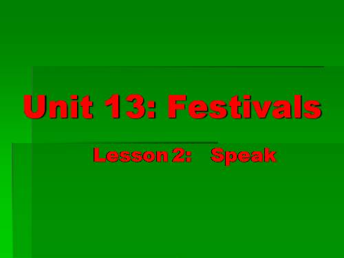 Unit 13. Festivals