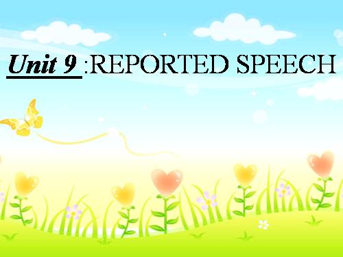 Unit 5. Study habits . Reported speech