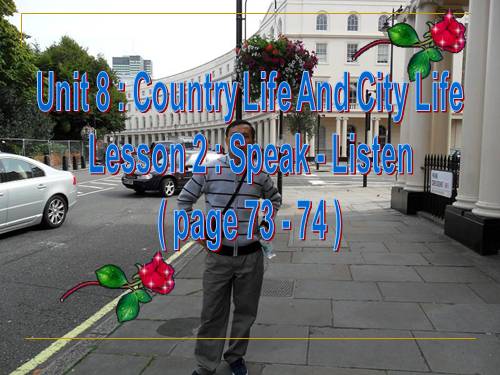 Unit 8. Country life and city life