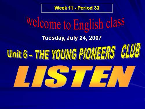 Unit 6. The young pioneers club