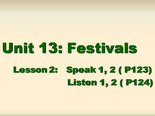 Unit 13. Festivals