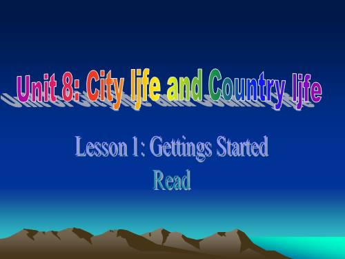 Unit 8. Country life and city life