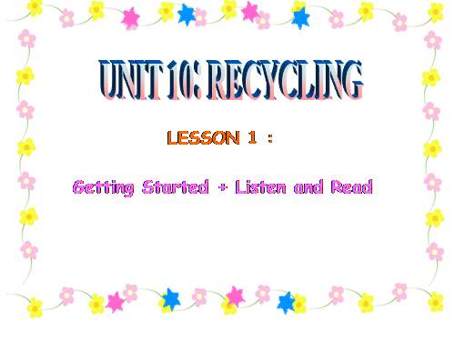 Unit 10. Recycling