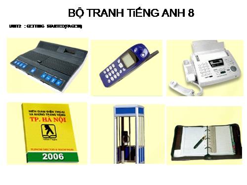 BỘ TRANH TiẾNG ANH 8 - UNIT 2