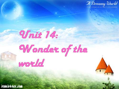 Unit 14. Wonders of the world