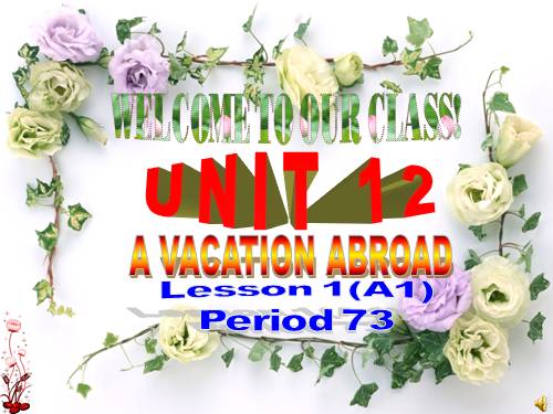 Unit 12. A vacation abroad